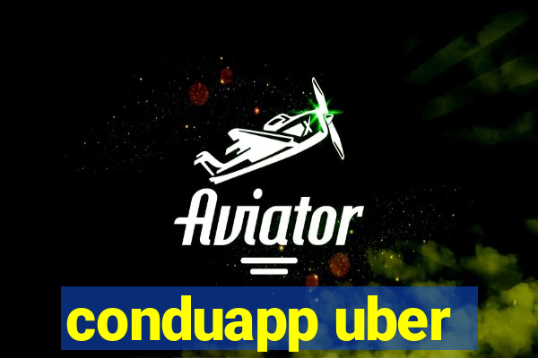 conduapp uber